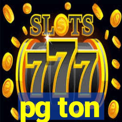 pg ton