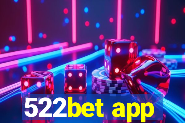 522bet app