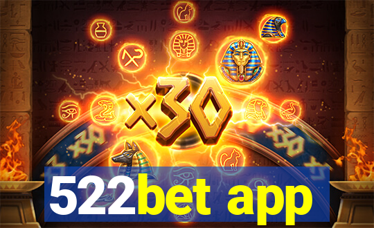 522bet app