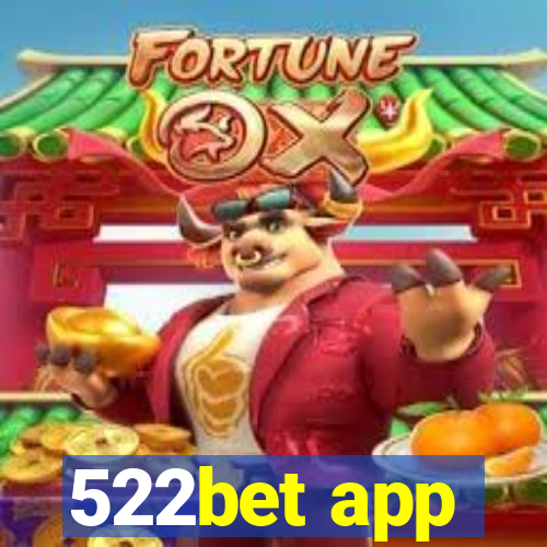 522bet app