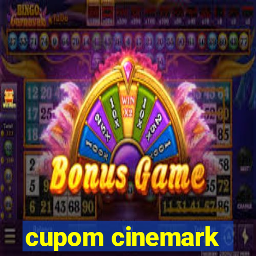 cupom cinemark