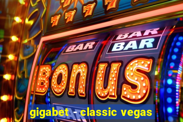 gigabet - classic vegas