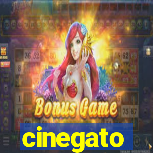 cinegato