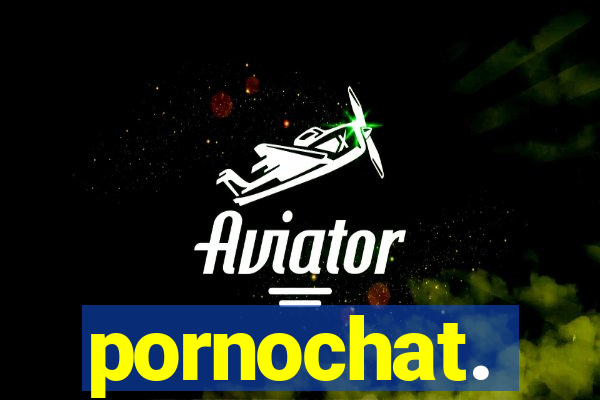 pornochat.