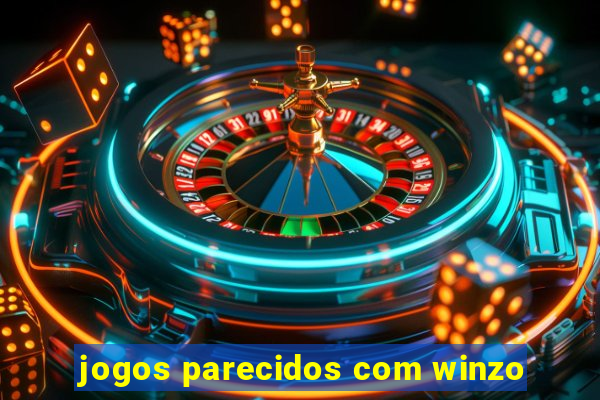 jogos parecidos com winzo