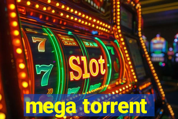 mega torrent