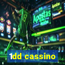 1dd cassino