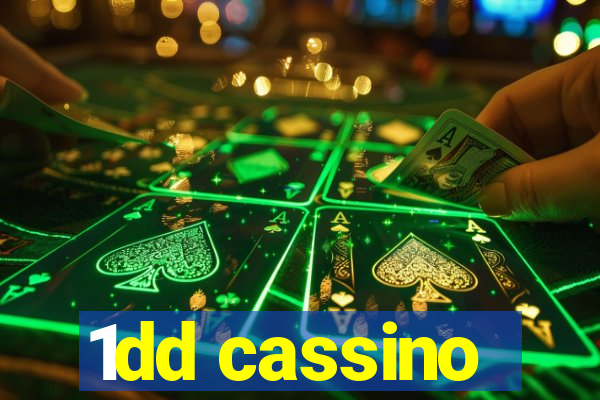 1dd cassino