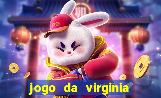 jogo da virginia que da dinheiro