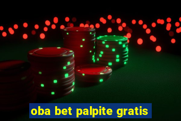 oba bet palpite gratis