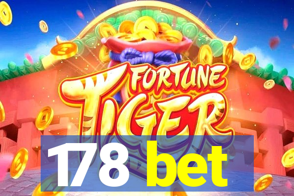 178 bet