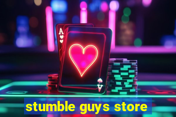 stumble guys store