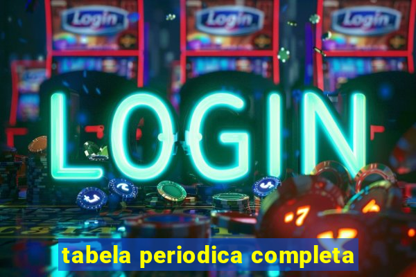 tabela periodica completa