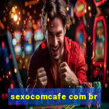 sexocomcafe com br