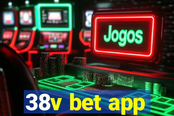 38v bet app