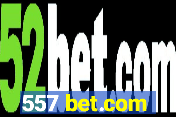 557 bet.com