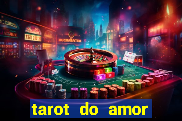 tarot do amor estrela guia o que dizem as cartas