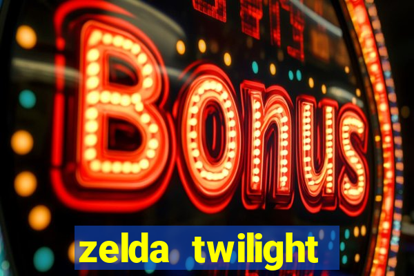 zelda twilight princess detonado