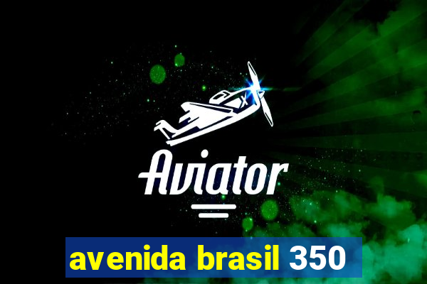 avenida brasil 350