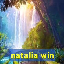 natalia win