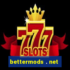 bettermods . net