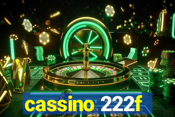 cassino 222f