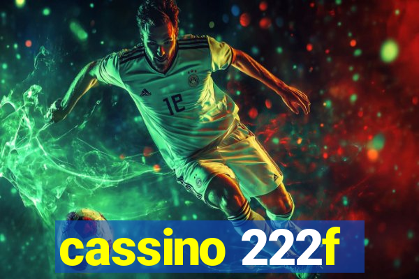 cassino 222f