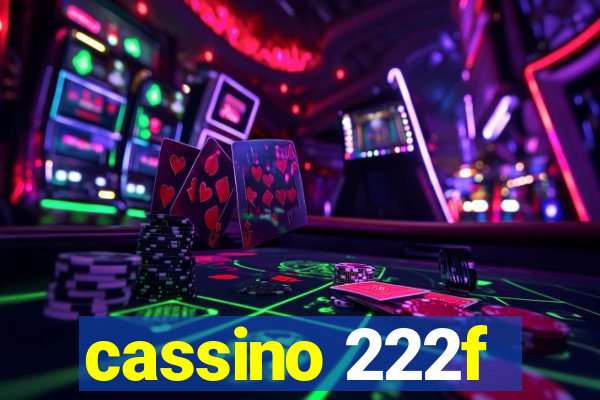 cassino 222f