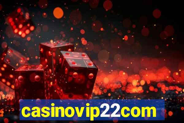 casinovip22com