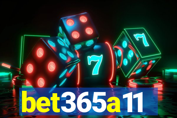 bet365a11