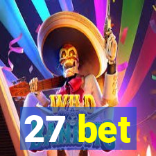 27 bet