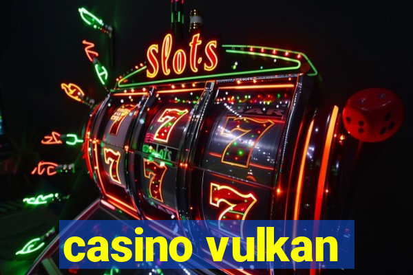 casino vulkan