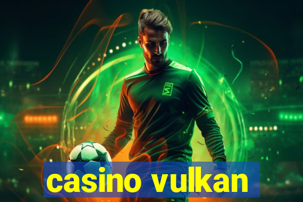 casino vulkan