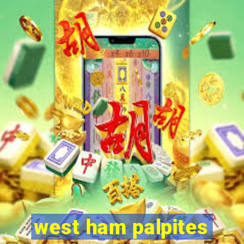 west ham palpites