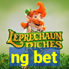 ng bet