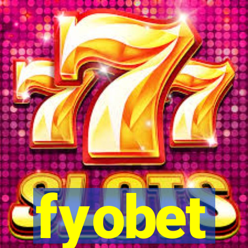 fyobet