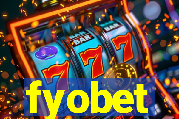 fyobet