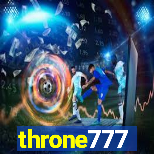 throne777