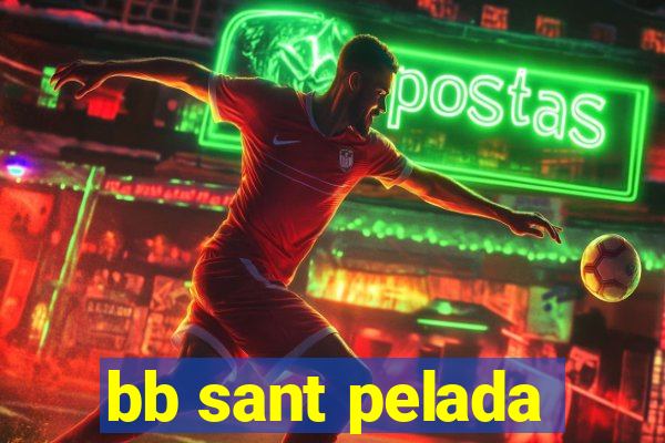 bb sant pelada