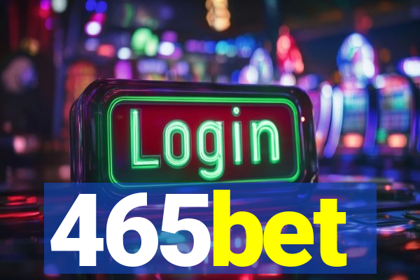 465bet