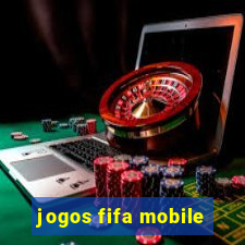 jogos fifa mobile