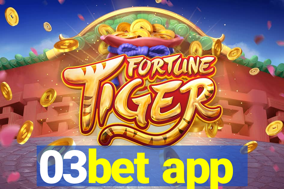 03bet app