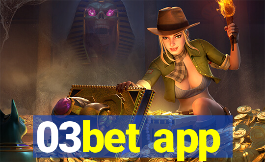 03bet app