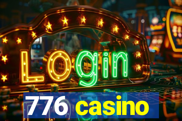 776 casino