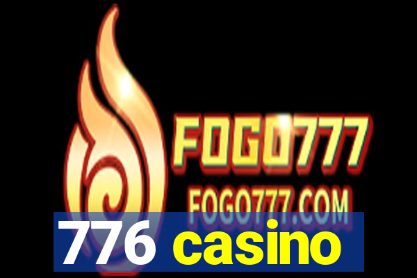 776 casino