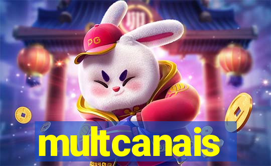 multcanais