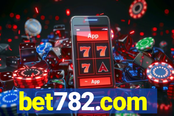 bet782.com