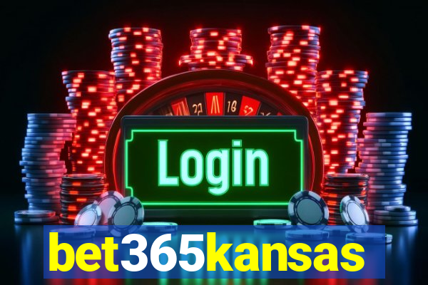 bet365kansas