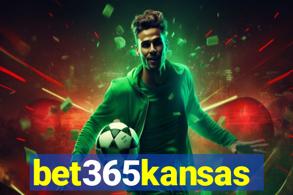 bet365kansas