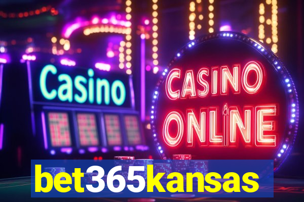 bet365kansas